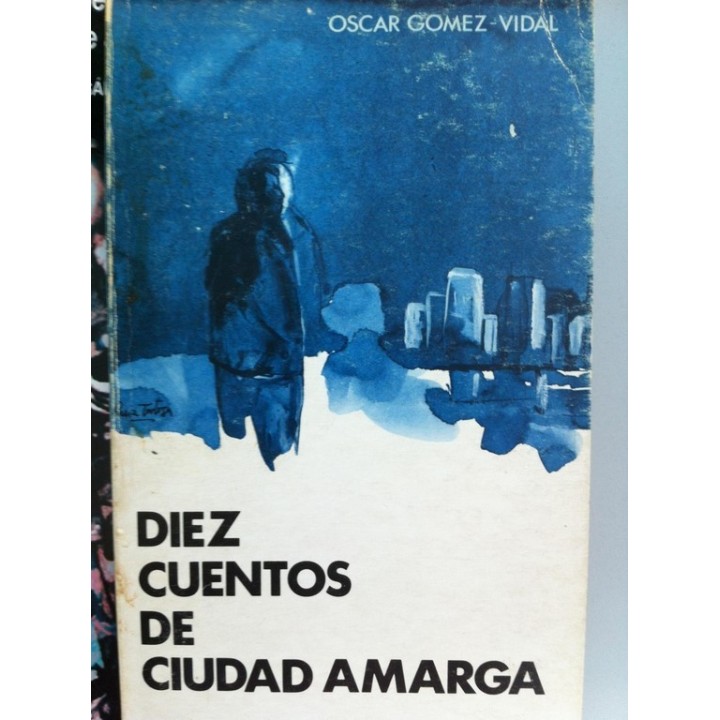 Diez Cuentos de Ciudad Amarga